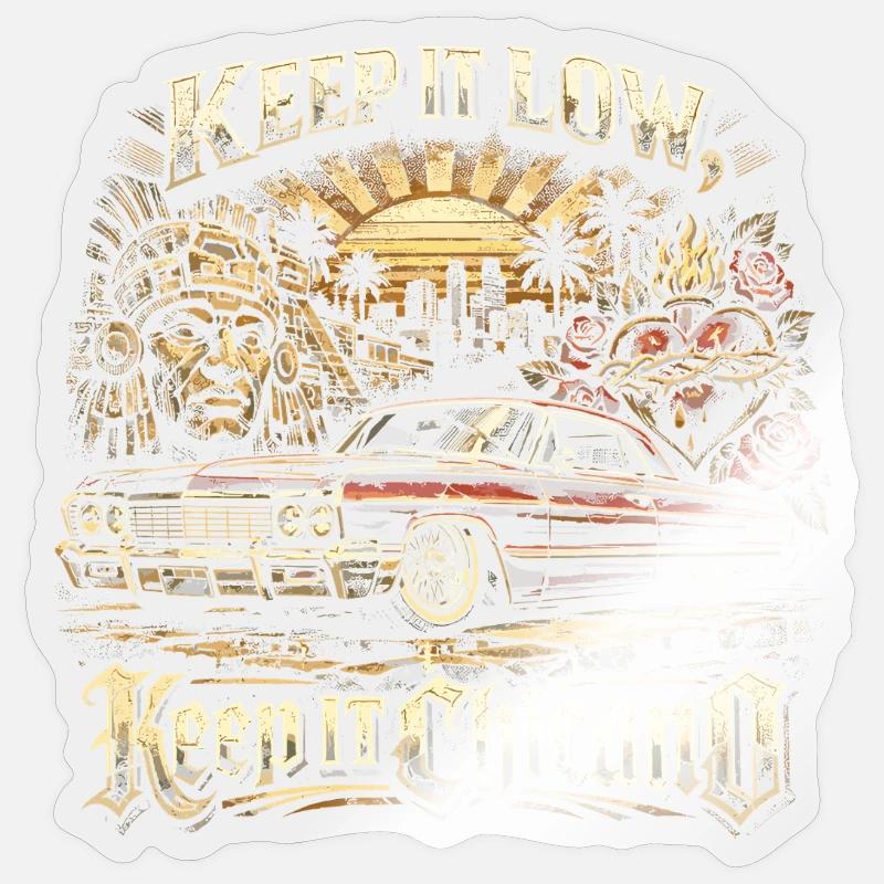 Lowrider Auto Keep It Low Keep It Chicano Sticker Größe S (10 x 10 cm)