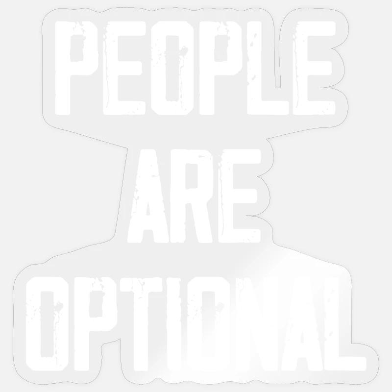 Menschen sind optional - Sticker Größe S (10 x 10 cm) - Transparent glänzend