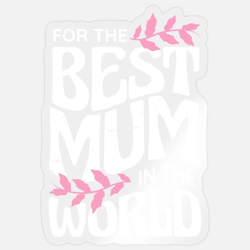 Beste Mama der Welt - Sticker Größe S (10 x 10 cm) - Transparent glänzend