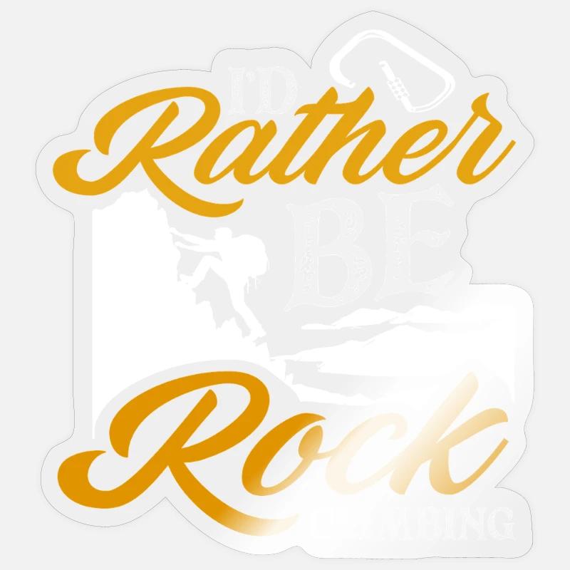 Je préférerais grimper de l’alpinisme - Sticker taille S (10 x 10 cm) - brillant transparent
