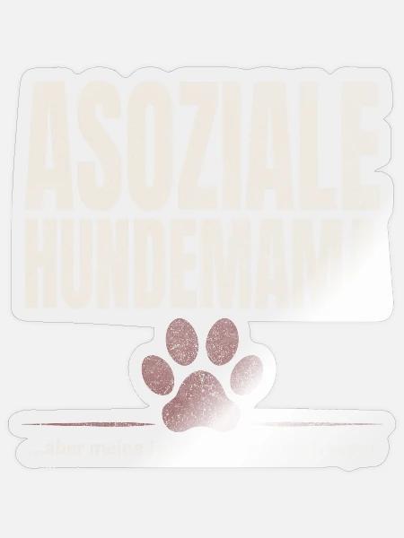 Asoziale Hundemama Fellnase - Sticker Größe S (10 x 10 cm) - Transparent glänzend