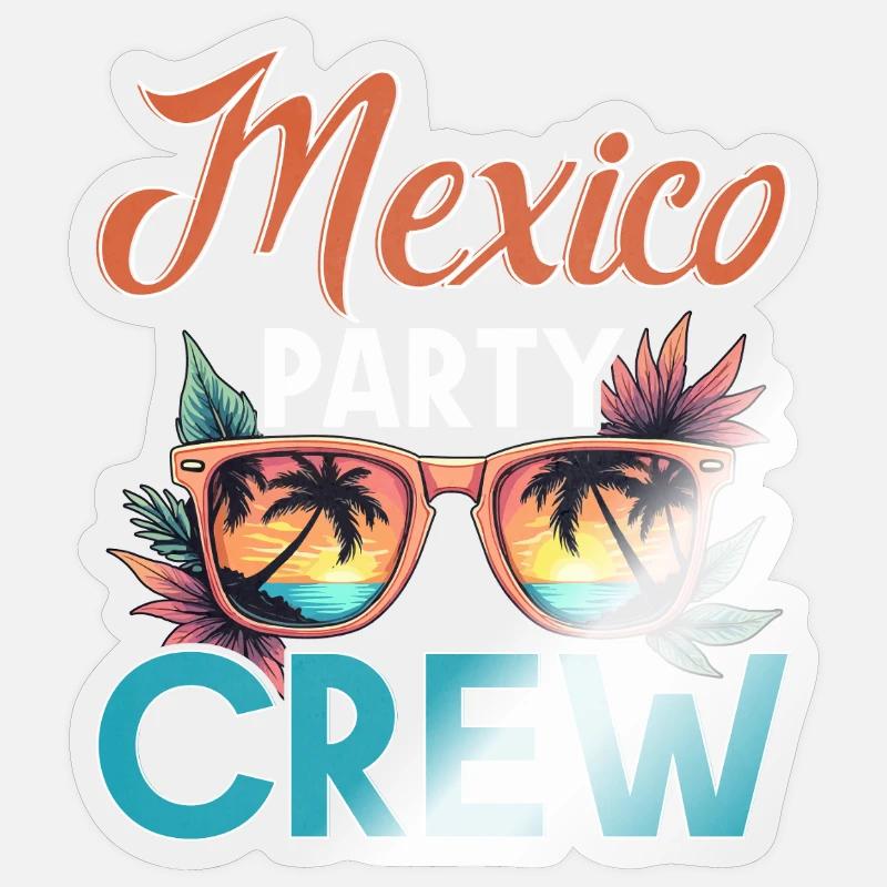 Mexiko Crew - Sticker Größe S (10 x 10 cm) - Transparent glänzend