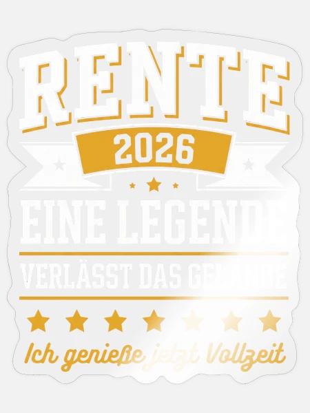 Rentnerin Rentner Pension Pensionierung Rente 2026 - Sticker Größe S (10 x 10 cm) - Transparent glänzend