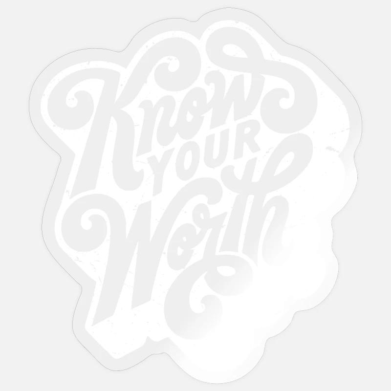 Connais ta valeur - Sticker taille S (10 x 10 cm) - brillant transparent