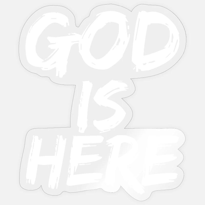god is here - Sticker Größe S (10 x 10 cm) - Transparent glänzend