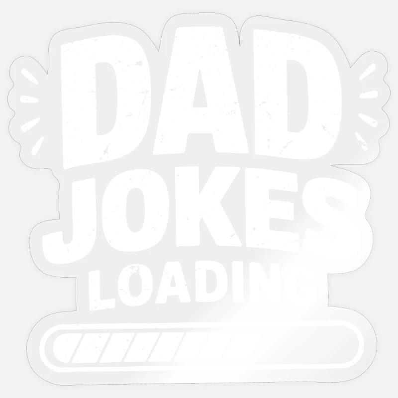 dad jokes loading - Sticker Größe S (10 x 10 cm) - Transparent glänzend