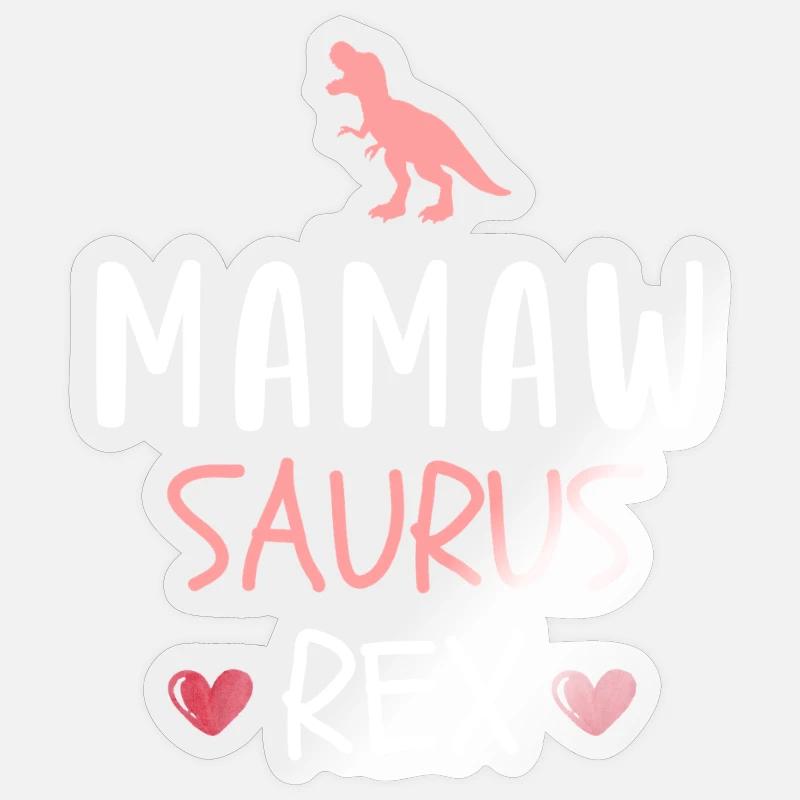 Mamawsaurus Rex Niedliche Mamaw Dinosaurier-Oma Mutter - Sticker Größe S (10 x 10 cm) - Transparent glänzend