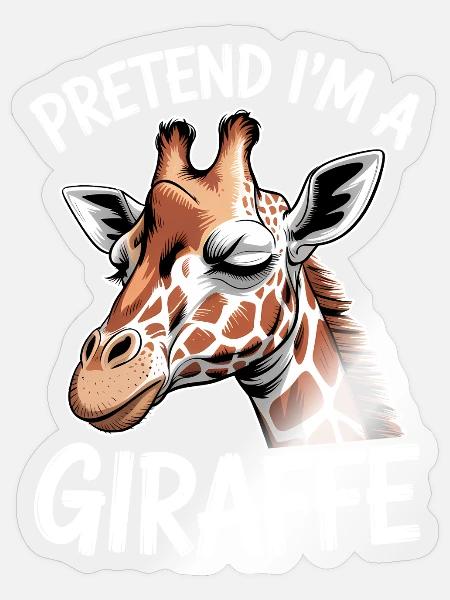 Giraffe Sprüche Giraffen Lustiges Giraffe Geschenk - Sticker Größe S (10 x 10 cm) - Transparent glänzend