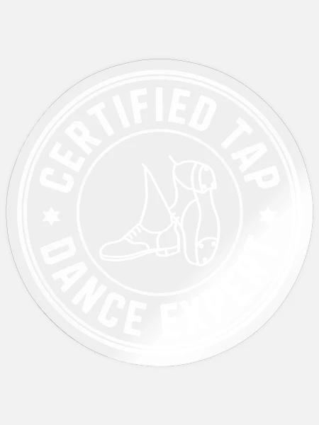Stepptanz Experte Stepptänzer Stepptanzen Geschenk - Sticker Größe S (10 x 10 cm) - Transparent glänzend