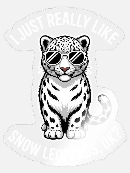Schneeleopard Sprüche Süßes Schneeleopard Geschenk - Sticker Größe S (10 x 10 cm) - Transparent glänzend
