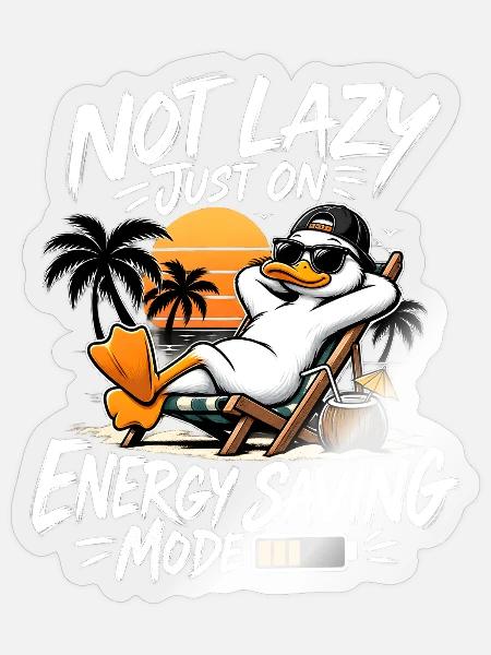 Nicht Faul / Energiesparmodus - Sticker Größe S (10 x 10 cm) - Transparent glänzend