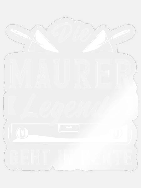 Lustiges Maurer Spruch Handwerker Design Geschenk - Sticker Größe S (10 x 10 cm) - Transparent glänzend