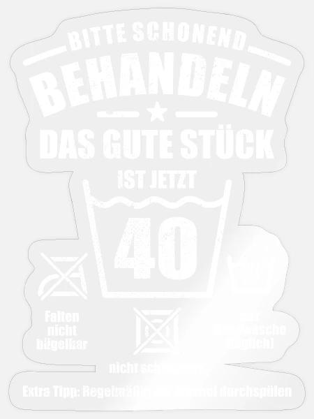 Schonend behandeln - 40. Geburtstag Geschenk - Sticker Größe S (10 x 10 cm) - Transparent glänzend