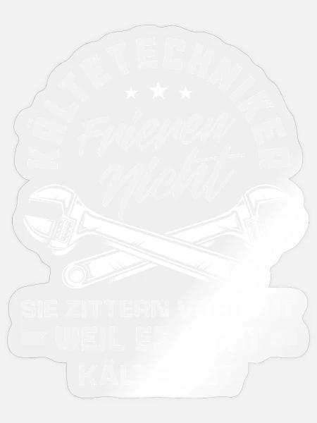 Kältetechniker Klimatechniker Handwerker Spruch - Sticker Größe S (10 x 10 cm) - Transparent glänzend