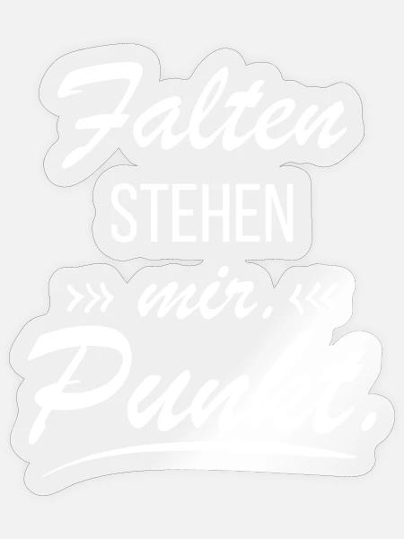 Falten stehen mir - Best Ager - Sticker Größe S (10 x 10 cm) - Transparent glänzend