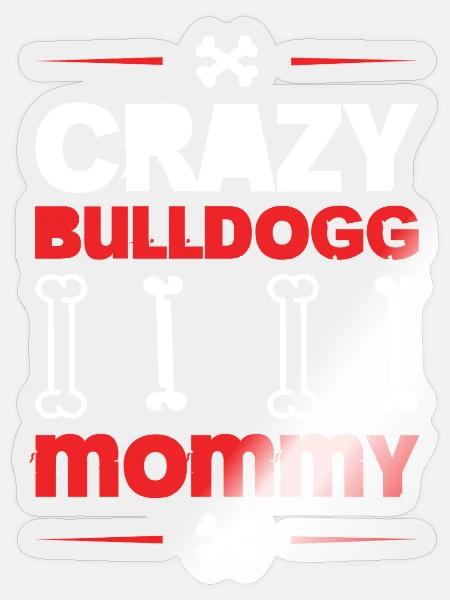 BULLDOGG - Sticker Größe S (10 x 10 cm) - Transparent glänzend