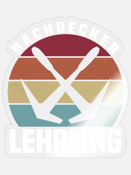 Dachdecker Lehrling - Sticker Größe S (10 x 10 cm) - Transparent glänzend