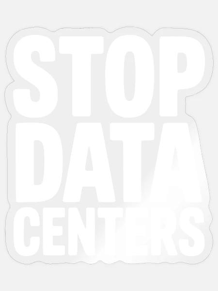 Stop-Rechenzentren - Sticker Größe S (10 x 10 cm) - Transparent glänzend
