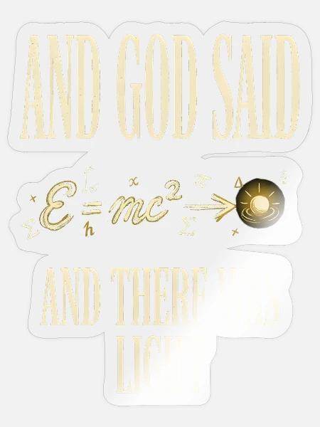 Und Gott sagte, und es gab helle christliche Physik - Sticker Größe S (10 x 10 cm) - Transparent glänzend