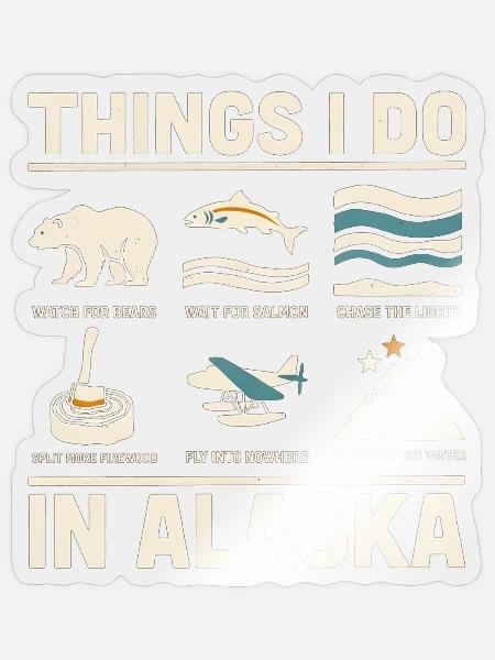 Dinge, die ich in Alaska tue: Im Winter Bärenlachs - Sticker Größe S (10 x 10 cm) - Transparent glänzend