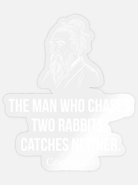 Konfuzius-Zitat zu Zwei Kaninchen - Sticker Größe S (10 x 10 cm) - Transparent glänzend