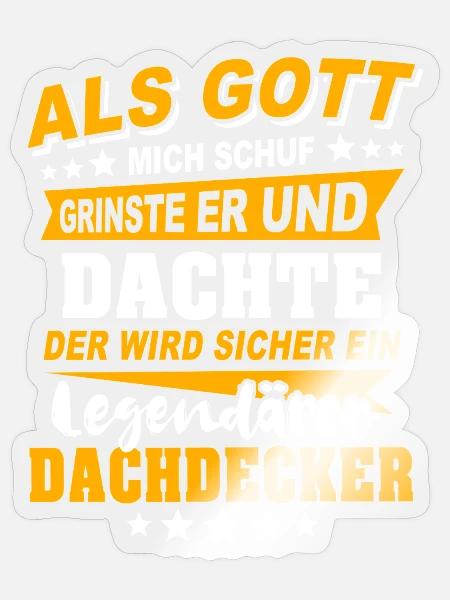 Dachdecker Sprüche - Sticker Größe S (10 x 10 cm) - Transparent glänzend