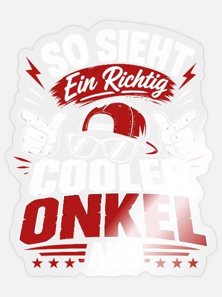 So sieht ein cooler Onkel aus - Sticker Größe S (10 x 10 cm) - Transparent glänzend