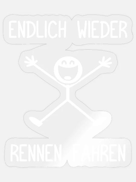 Endlich wieder Rennen fahren Tuning KFZ Mechaniker - Sticker Größe S (10 x 10 cm) - Transparent glänzend