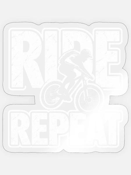 Ride Repeat Fahrrad-Motiv Bike - Sticker Größe S (10 x 10 cm) - Transparent glänzend