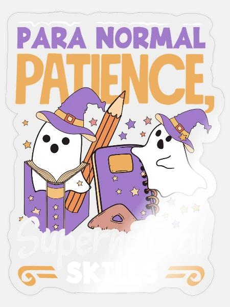 Para Normal Activities Sped-lehrer - Sticker Größe S (10 x 10 cm) - Transparent glänzend
