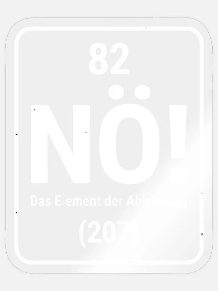NÖ! Das Element der Ablehnung 207 - Sticker Größe S (10 x 10 cm) - Transparent glänzend