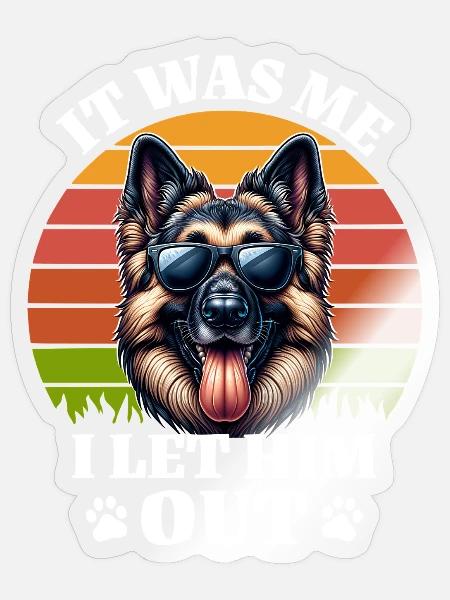 Lustige Deutscher Schäferhund Sprüche - Sticker Größe S (10 x 10 cm) - Transparent glänzend