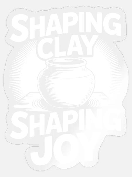 Pottery Artists Shaping Joy Pottery - Sticker Größe S (10 x 10 cm) - Transparent glänzend