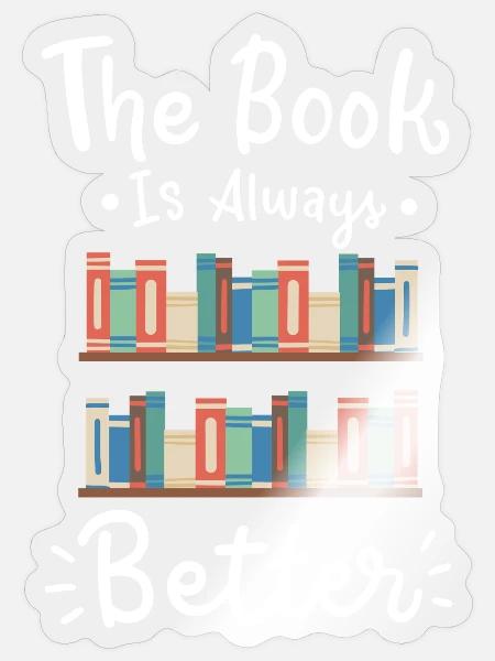 Bücher Spruch Lesen - Sticker Größe S (10 x 10 cm) - Transparent glänzend