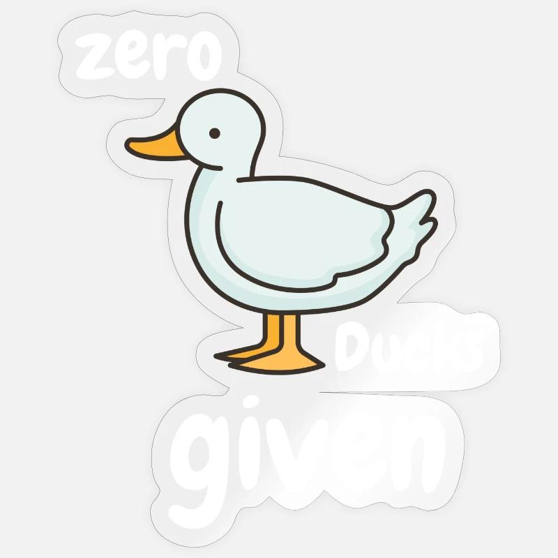 Zero Ducks given lustiger Spruch - Sticker Größe S (10 x 10 cm) - Transparent glänzend
