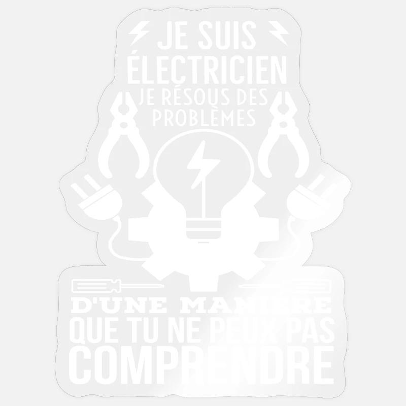 Électricien: Problèmes Incompris - Sticker taille S (10 x 10 cm) - brillant transparent