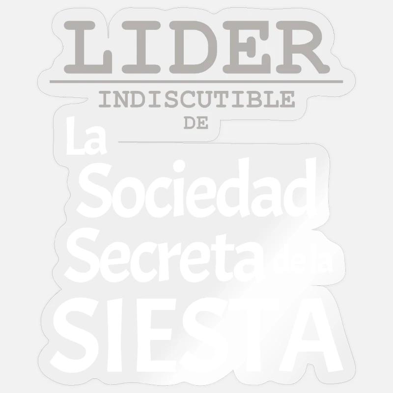 CHEF de la Société Secrète de la Sieste - Sticker taille S (10 x 10 cm) - brillant transparent