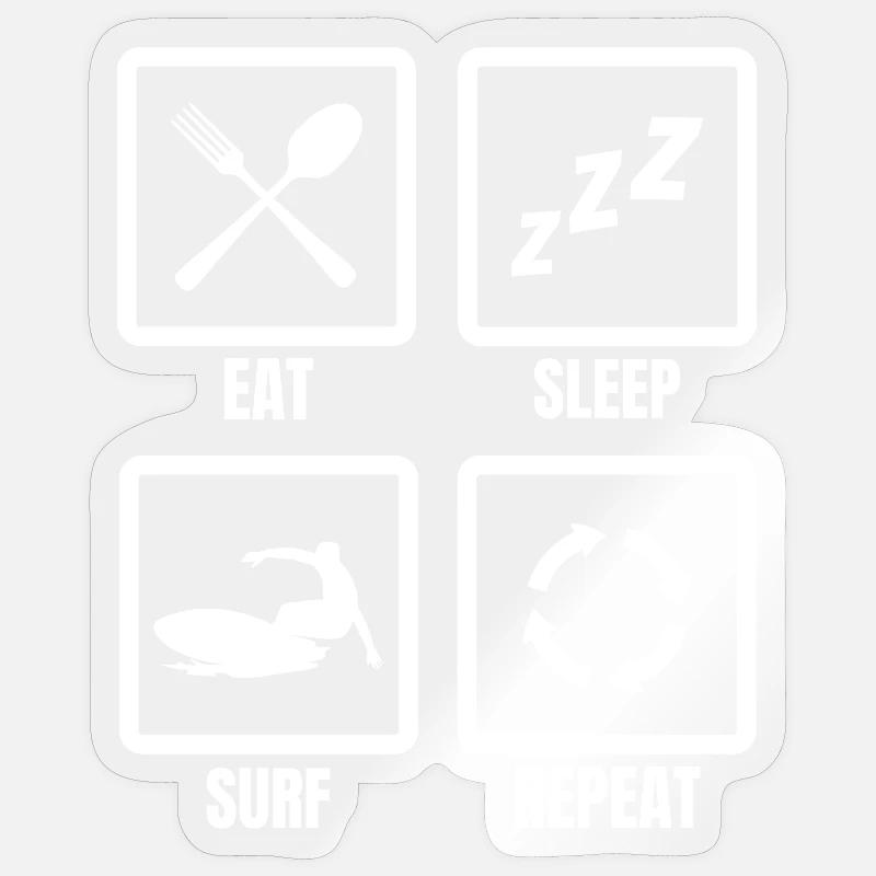 Manger, dormir, surfer, répéter - Sticker taille S (10 x 10 cm) - brillant transparent