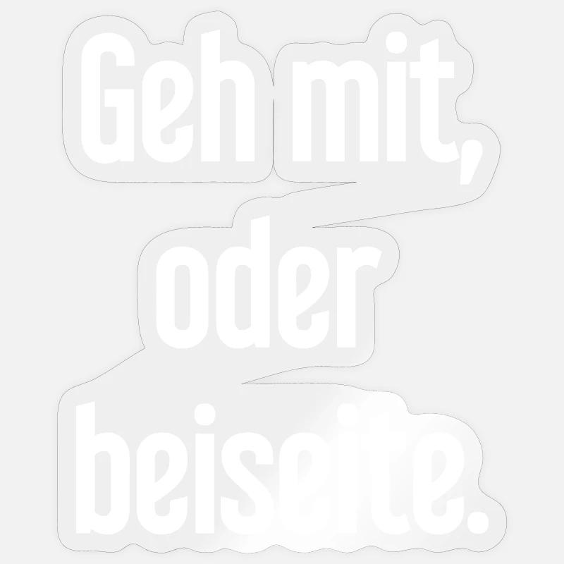 Geh mit oder beiseite Sticker Größe S (10 x 10 cm)