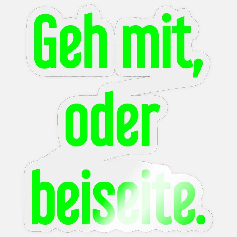 Geh mit oder beiseite Sticker Größe S (10 x 10 cm)