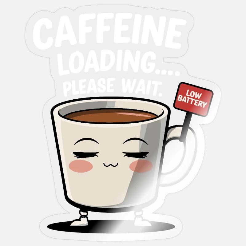 Caffeine Loading - Low Battery - Sticker Größe S (10 x 10 cm) - Transparent glänzend