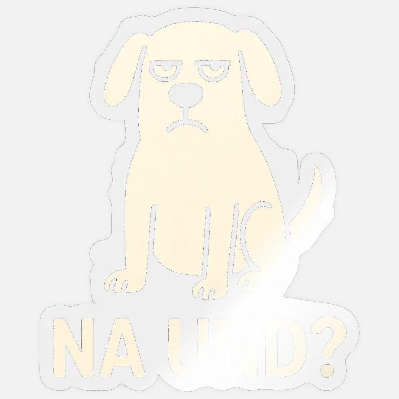 Grumpy Dog Well And Meme - Sticker size S (10 x 10 cm) - transparent glossy