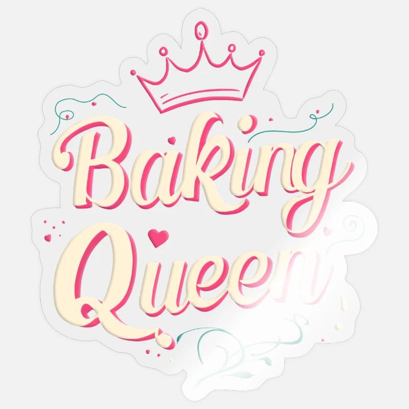 Baking Queen! - Sticker size S (10 x 10 cm) - transparent glossy