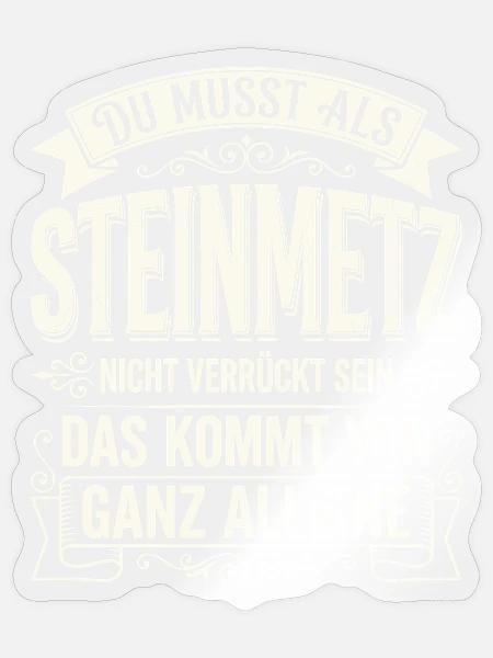 Steinmetz Nicht Verrückt Sein Handwerker Spruch - Sticker Größe S (10 x 10 cm) - Transparent glänzend