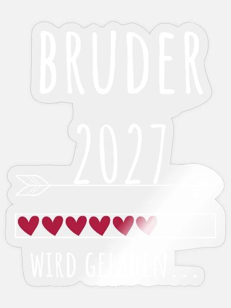 Schwangerschaft Verkünden – Bruder 2027 - Sticker Größe S (10 x 10 cm) - Transparent glänzend