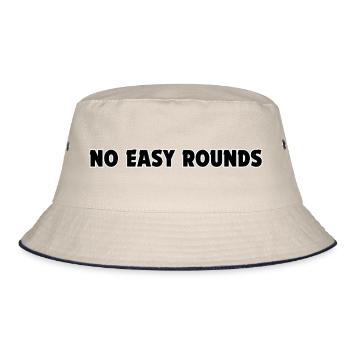 No Easy Rounds – Fighter Mindset Design| BJJ & MMA - Bucket Hat - ecru/navy - Front