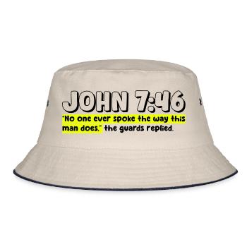 John 7:46 | Bible Quote - Bucket Hat - ecru/navy - Front