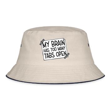 My Brain Has Too Many Tabs Open Lustig Grübeln - Bucket Hat - ecru/navy - Front