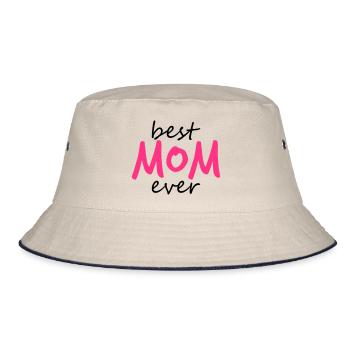 text best mom ever sticker sticker button love - Bucket Hat - ecru/navy - Front