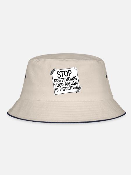 Stop Pretending Your Racism Is Patriotism Politics - Bucket Hat - ecru/navy - Front